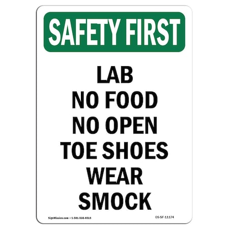 Signmission OSHA, Lab No Food No Open Toe Shoes Wear Smock, 18in X 12in Rigid Plastic, 12" W, 18" H, Portrait OS-SF-P-1218-V-11174